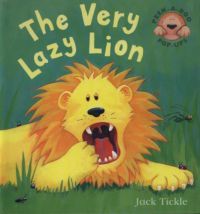 Tickle, Jack - The Very Lazy Lion