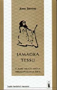 John Stevens - Jamaoka Tessu -  A 