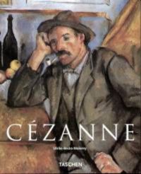 Ulrike Becks-Malorny - Cézanne 1839-1906 - A modernizmus előfutára