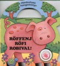 Gyárfás Endre - Röffenj Röfi Robival!