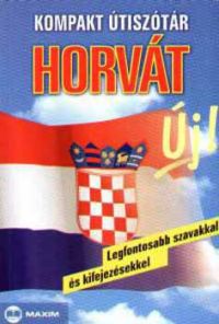 Dr. Heka László - Kompakt útiszótár - Horvát