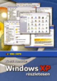 Bártfai Barnabás - Windows XP részletesen
