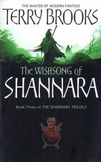 - Wishsong of Shannara - Book Three
