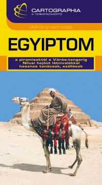 Juhász Ernő - Egyiptom útikönyv