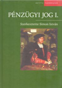 Simon István - Pénzügyi jog I.