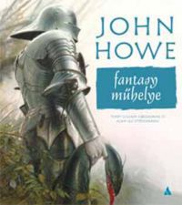 - John Howe fantasy műhelye