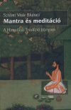 Mantra és meditáció - A Himalájai Tradíció könyvei