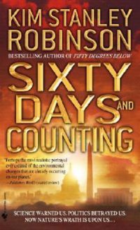 Kim Stanley Robinson - Sixty Days and Counting