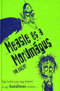 Ian Ogilvy - Measle és a Mordmágus