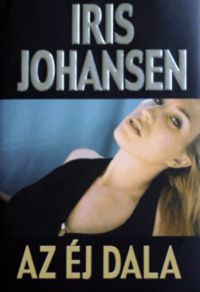 Iris Johansen - Az éj dala