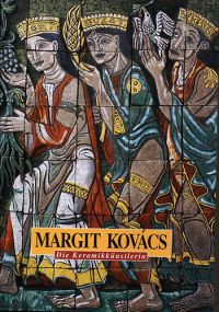 Kovács Margit - Die Keramikkünstlerin