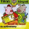 Rezső és Dezső - Az autóverseny