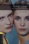 Sister Love and Other Crime Stories - Obw Library 1 Cd-Pack3E*