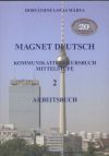 Magnet Deutsch 2. Arbeitsbuch