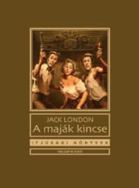 Jack London - A maják kincse