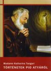 Történetek Pio atyáról