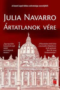 Julia Navarro - Ártatlanok vére
