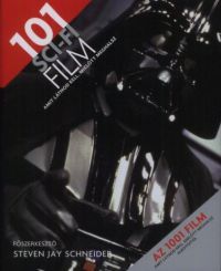  - 101 sci-fi film, amit látnod kell, mielőtt meghalsz