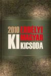 Erdélyi Magyar Ki Kicsoda 2010