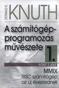 Donald Ervin Knuth - A számítógép-programozás művészete 1/1