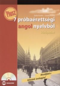 Sulyok Andrea - Plusz 7 próbaérettségi angol nyelvből középszint (CD melléklettel)