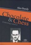 Chocolate and Chess (Unlocking Lakatos)