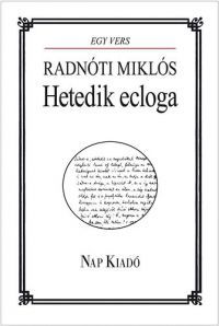Radnóti Miklós - Hetedik ecloga