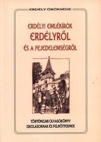 Iszlai Sándor - Erdélyi emlékírók Erdélyről és a fejedelemségről