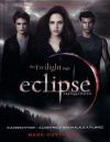 Eclipse (Napfogyatkozás) - Kulisszatitkok