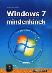 Bártfai Barnabás - Windows 7 mindenkinek