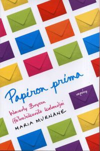 Maria Murnane - Papíron príma