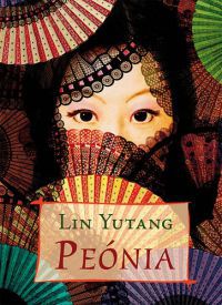Lin Yutang - Peónia