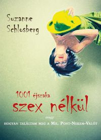 Suzanne Schlosberg - 1001 éjszaka szex nélkül