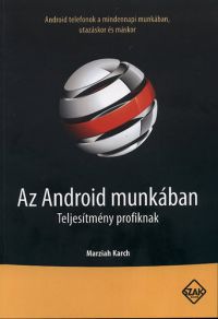 Marziah Karch - Az Android munkában - Teljesítmény profiknak