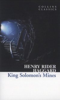 H. Rider Haggard - King Solomon