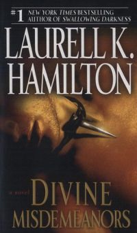 Laurell K. Hamilton - Divine Misdemeanors