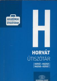 Veres Marietta - Horvát Útiszótár/ Horvát-magyar, magyar-horvát