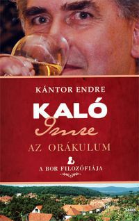 Kántor Endre - Kaló Imre - Az orákulum