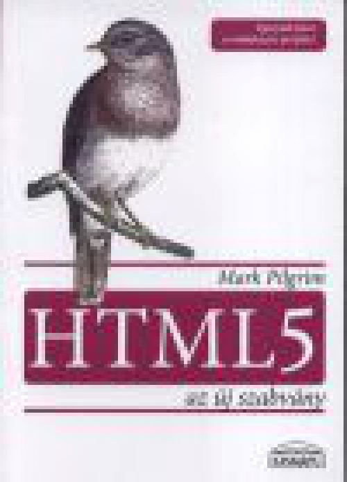 HTML 5 - Az új szabvány 