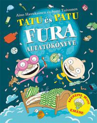 Aino Havukainen; Sami Toivonen - Tatu és Patu fura altatókönyve