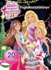 Markwarth Zsófia (Szerk.) - Barbie - Tökéletes Karácsony