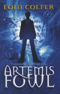 Eoin Colfer - Artemis Fowl - Tündérekkel életre-halálra