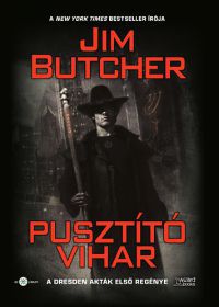 Jim Butcher - Pusztító vihar