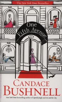 Candace Bushnell - One Fifth Avenue