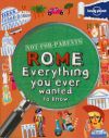 Rome - Everything you ever wanted to know