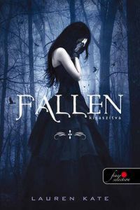 Lauren Kate - Fallen - Kitaszítva - Puhakötés