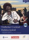 Tödlicher Cocktail - Halálos Koktél, Krimi nyelvtanulóknak