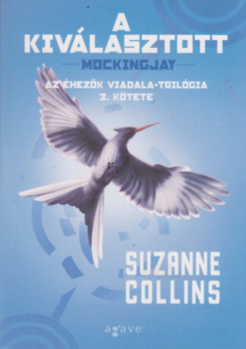 Suzanne Collins - A kiválasztott