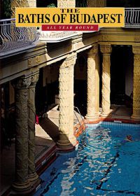 Meleghy Péter - The Baths of Budapest - All Year Round
