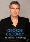 George Clooney - Az utolsó filmcsillag 